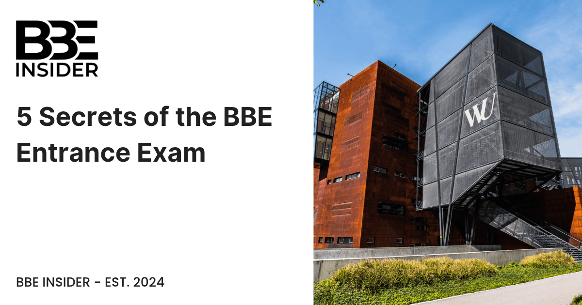 5 Secrets of the BBE Entrance Exam