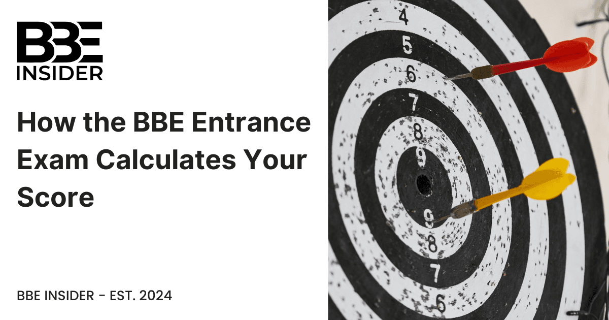 How the BBE Entrance Exam Calculates Your Score (wi2)